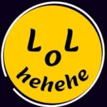 LoL’hehehe ®